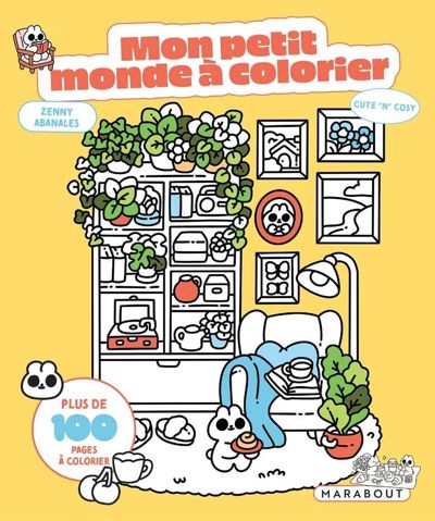 Mon petit monde à colorier - Cute 'n Cosy