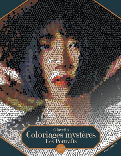 Coloriages Mysteres - Les Portraits