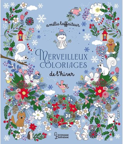 Merveilleux coloriages - C'est l'hiver