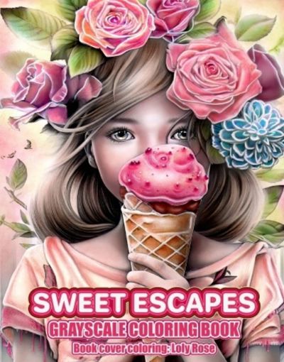 Sweet escapes