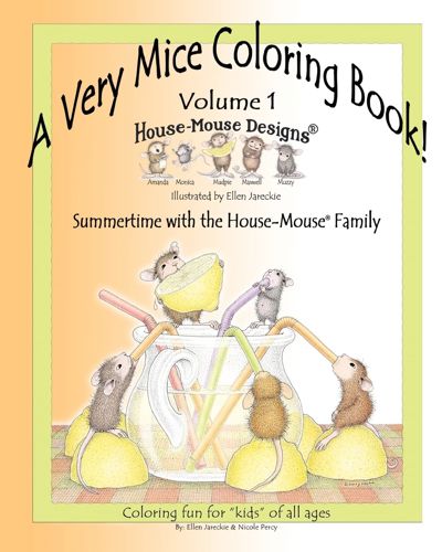 A Very Mice Coloring Book, vol 1: Summertime Fun with the House-Mouse Family
