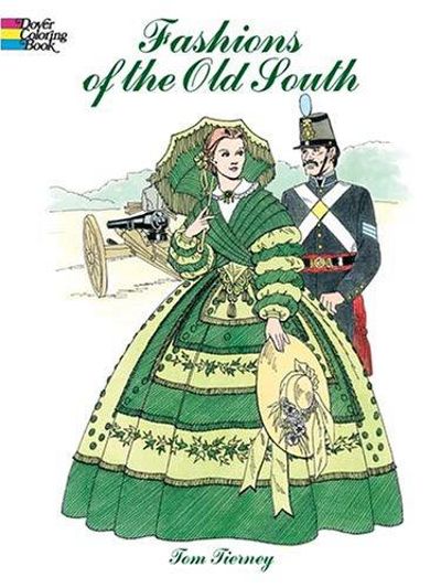 Fashions of the Old South Coloring Book