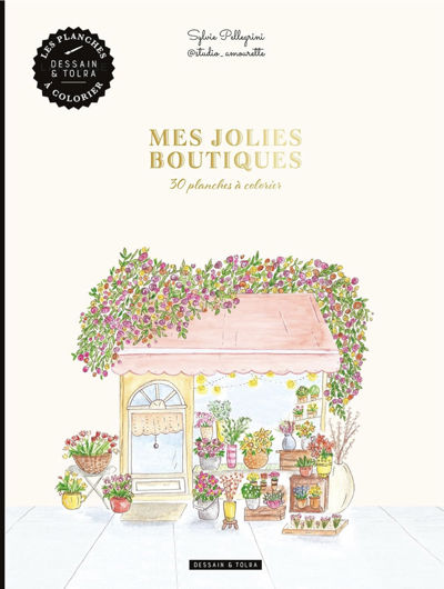 Mes jolies boutiques à colorier
