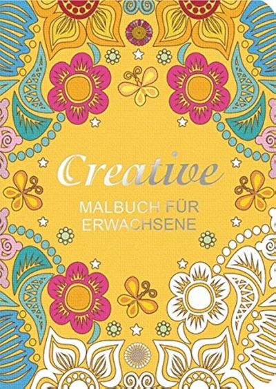 Creative. Malbuch für Erwachsene
