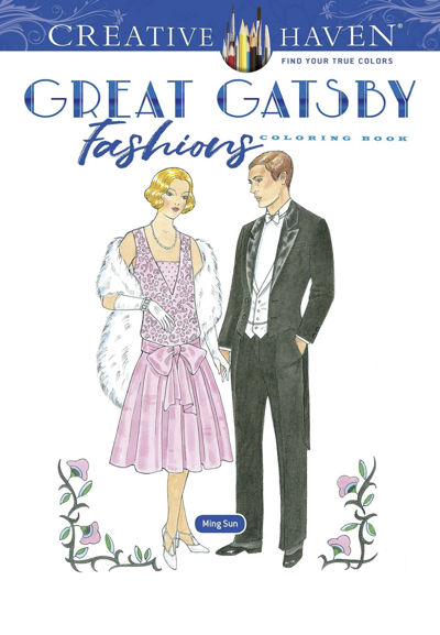 Creative Haven Great Gatsby Fashions Coloring Book
