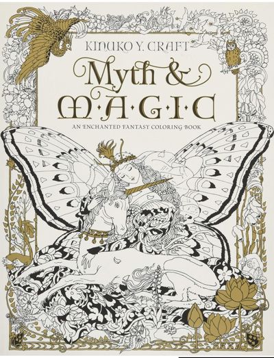 Myth&magic an enchanted fantasy coloring book