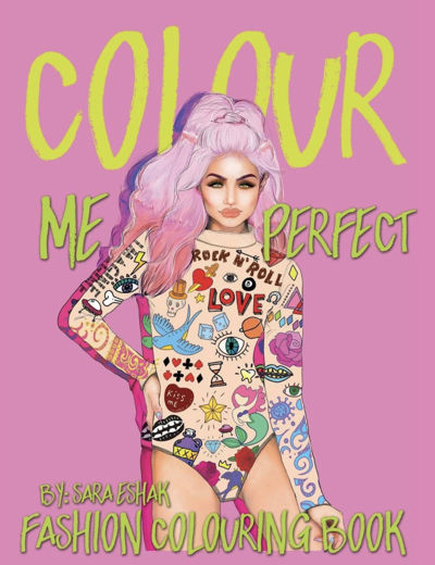 Colour Me Perfect: Fashion Coloring Book
