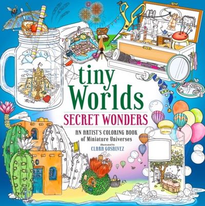 Tiny Worlds : Secret Wonders
