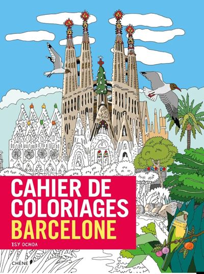 Cahier de coloriages Barcelone