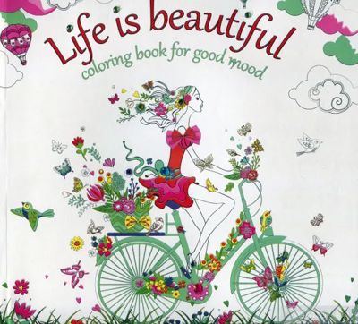 Life is beautiful