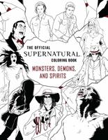 Раскраска «The Official Supernatural Coloring Book: Monsters, Demons, and Spirits»