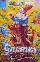 Раскраска «Gnomes Jade Summer»