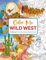 Раскраска «Color me wild west»