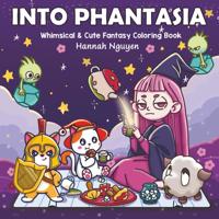 Раскраска «Into phantasia»