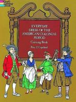Раскраска «Everyday Dress of the American Colonial Period»