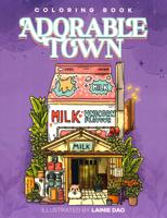 Раскраска «Adorable Town»